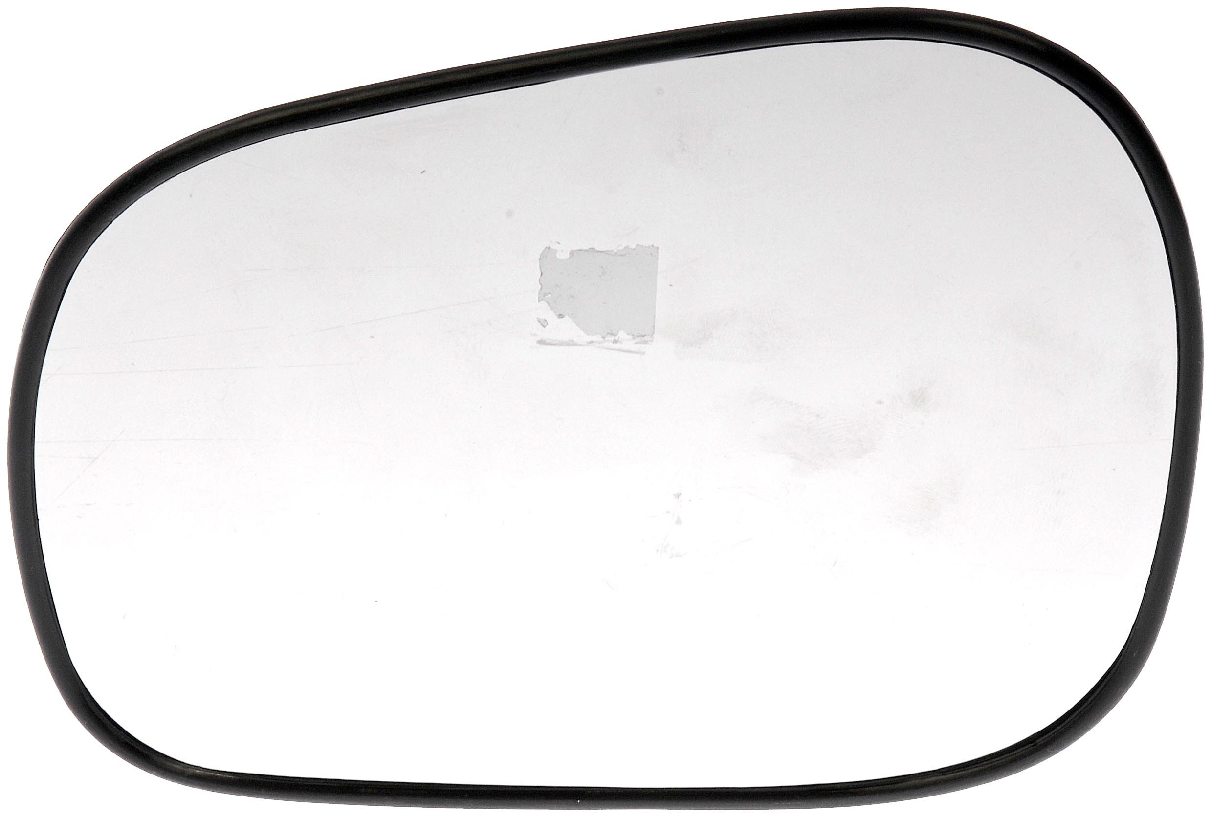 Dorman 56798 Suzuki Driver Side Plastic Backed Heated Mirror Glass Assembly - Plastic Backed Door Mirror Glass - PLASTICBACKED MIRROR - Plastic Backed Door Mirror Glass - Mirror Replacement Glass - Mirror Plastic Backed - Cracked mirror glass? This door mirror glass is precision-engineered to match the original door mirror glass of specific vehicle years, makes and models for a simple and permanent replacement job. - Suzuki Grand Vitara 2005-02