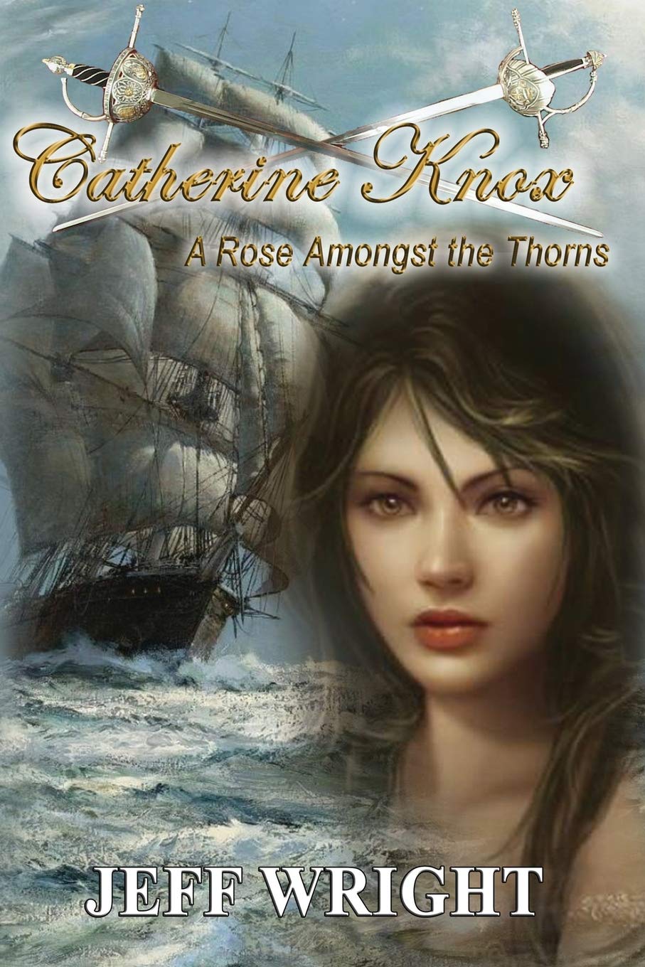 Catherine Knox: A Rose Amongst The Thorns