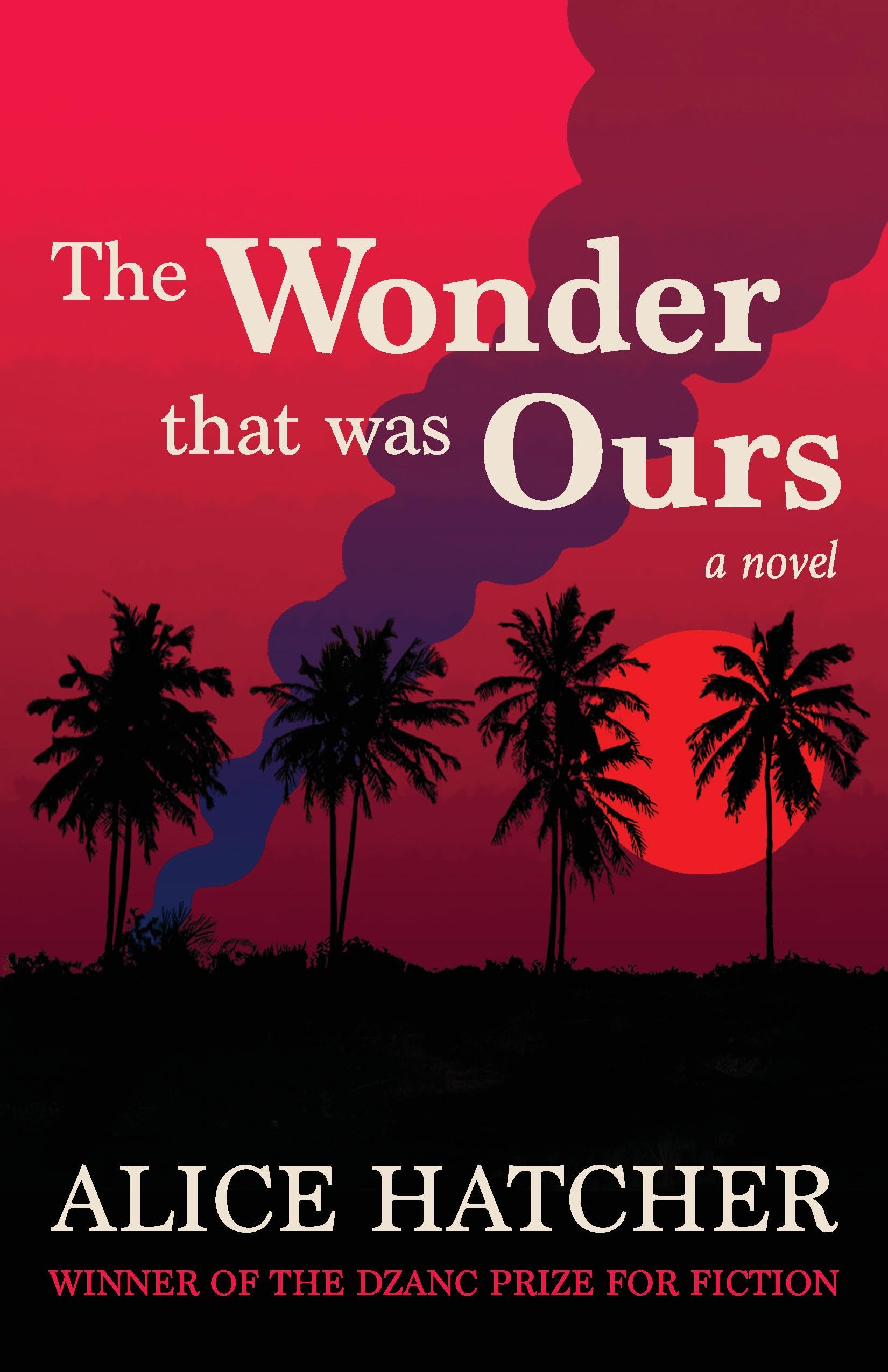 The Wonder That Was Ours