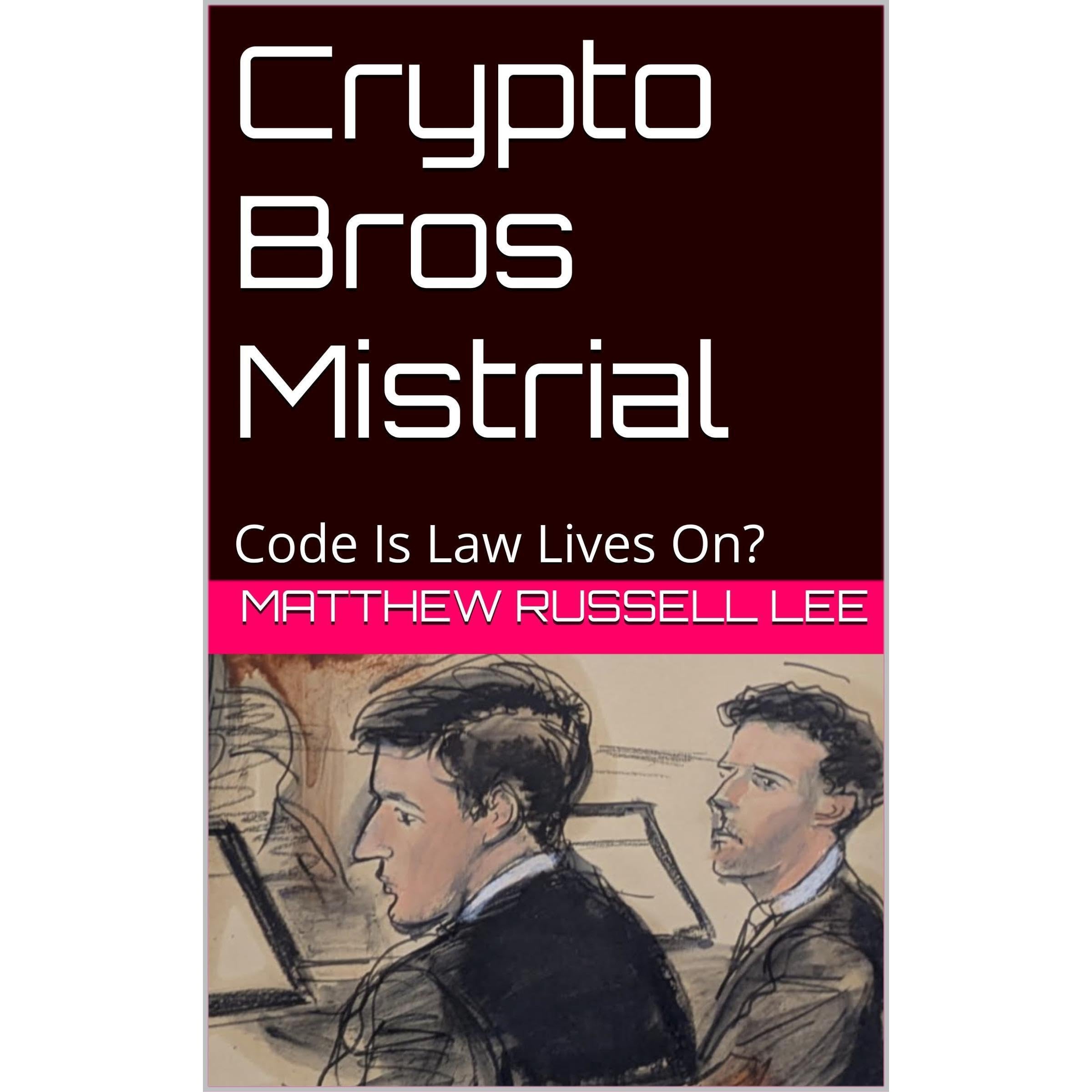 Crypto Bros Mistrial