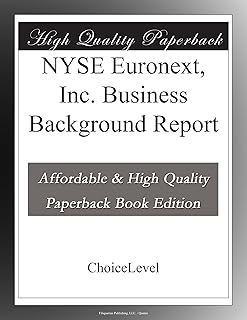 NYSE Euronext, Inc. Business Background Report