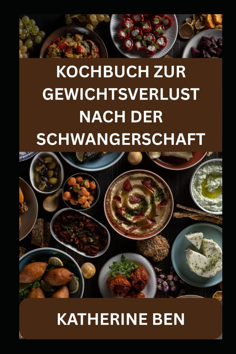 KOCHBUCH ZUR GEWICHTSVERLUST NACH DER SCHWANGERSCHAFT