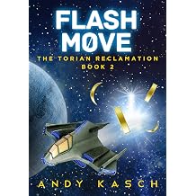 Flash Move The Torian Reclamation Book 2