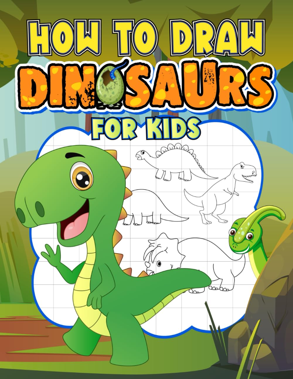 How to Draw Dinosaurs for Kids: Cute and easy to draw dinosaurs for all age groups