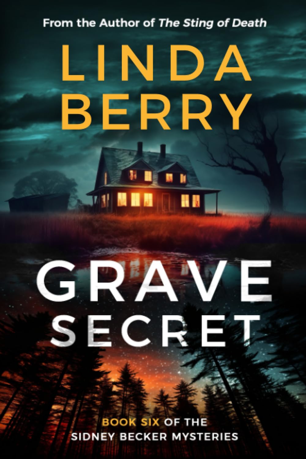 Grave Secret: An absolutely gripping mystery and suspense thriller (The Sidney Becker Mysteries Book 6)