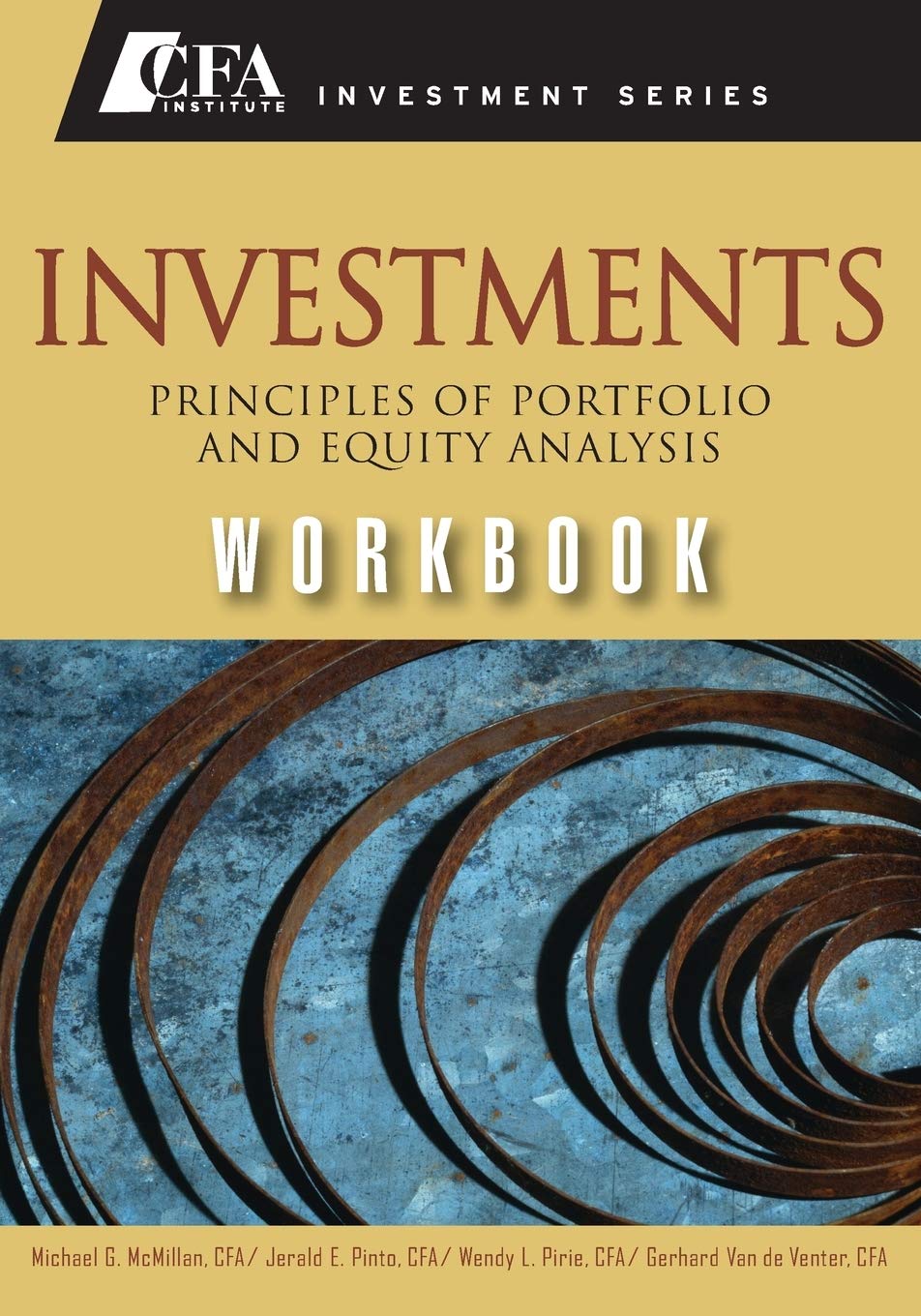 Investments Workbook: Principles of Portfolio and Equity Analysis: 38 (CFA Institute Investment Series)