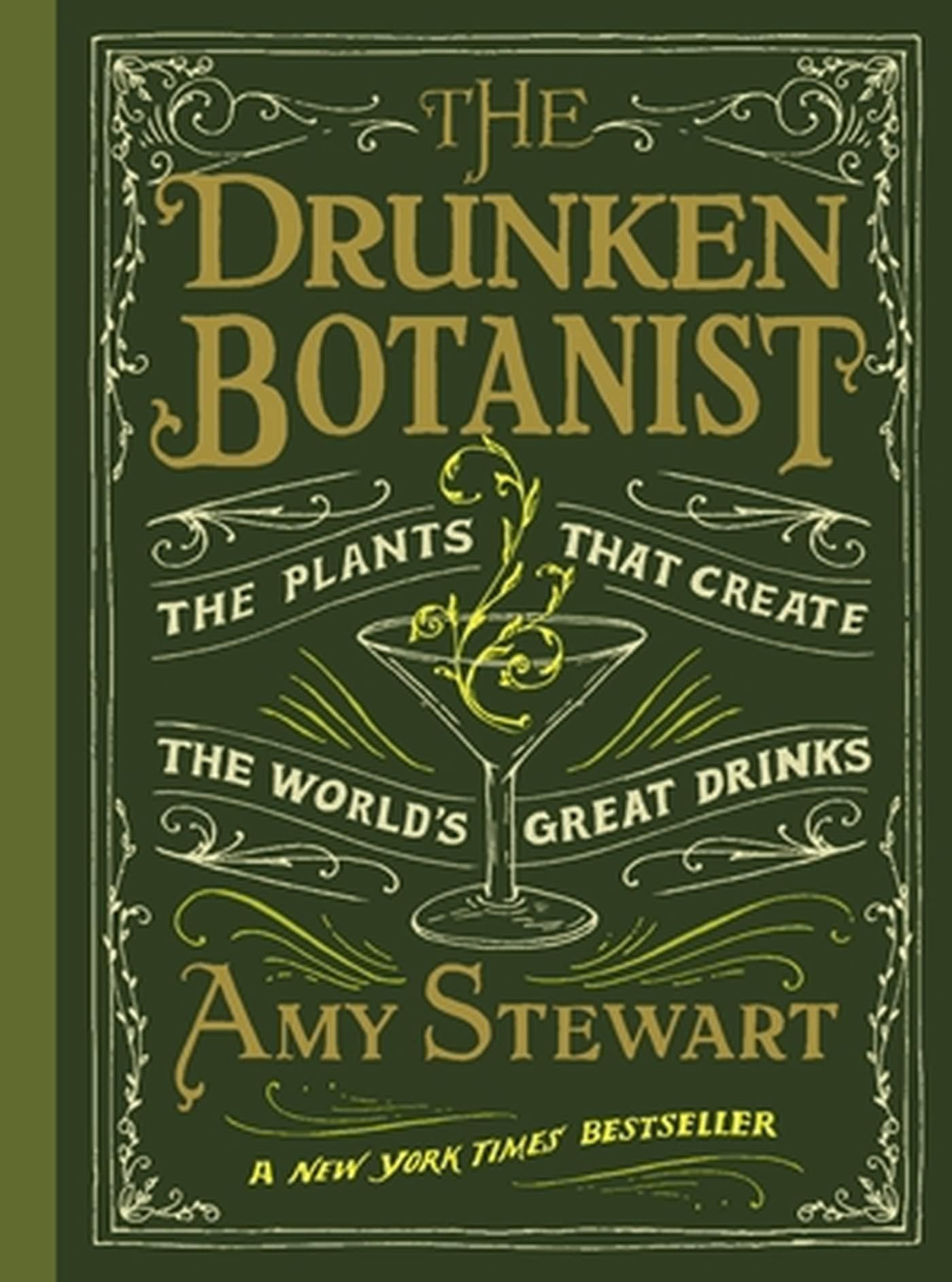 The Drunken Botanist- The Plants That Create The World's Great Drinks