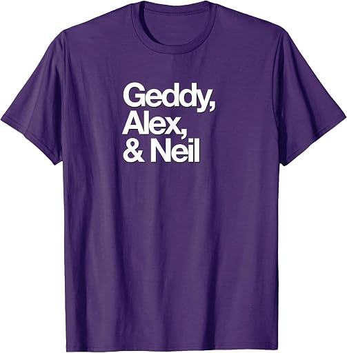 FamousFirstNames.com Famous First Names: Geddy, Alex, & Neil T-Shirt
