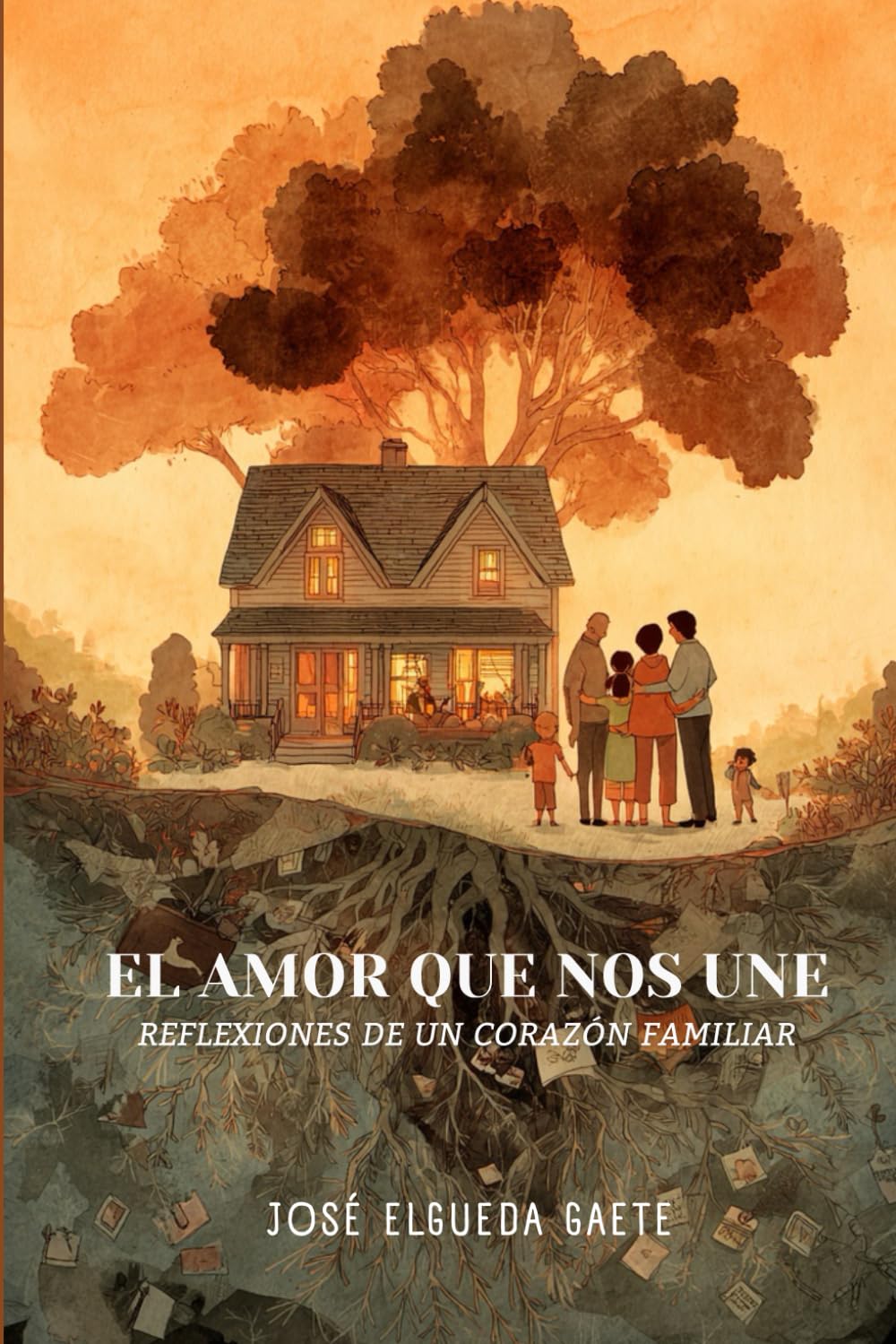 El Amor que Nos Une: Reflexiones de un Corazón Familiar