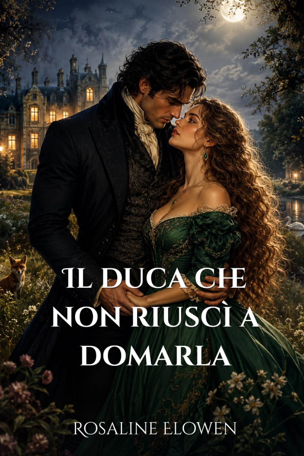 Il duca che non riuscì a domarla (Le dame di Bellebourne)