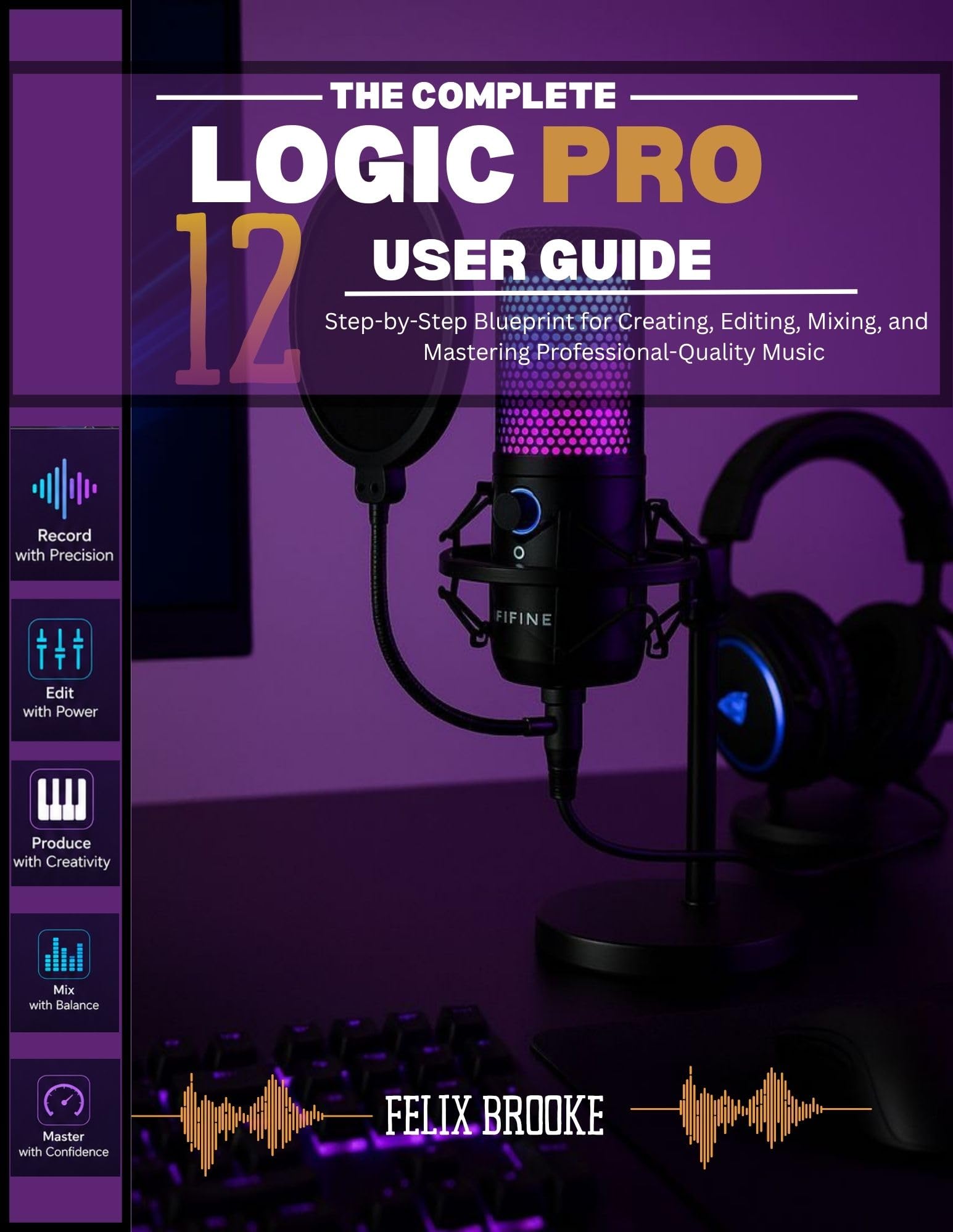 Logic Pro 12 guide pour corriger vos erreurs de mixage et réussir vos morceaux
