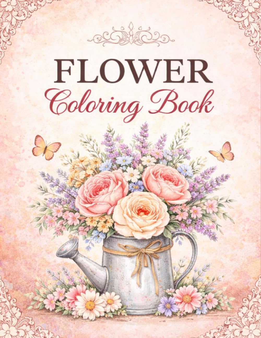 Floral Coloring Book for Adults: Beautiful and Detailed Flower Designs for Relaxation and Stress Relief: Elegant and Intricate Floral Illustrations for Mindfulness and Creative Coloring