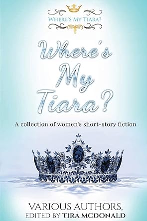 Where's My Tiara?