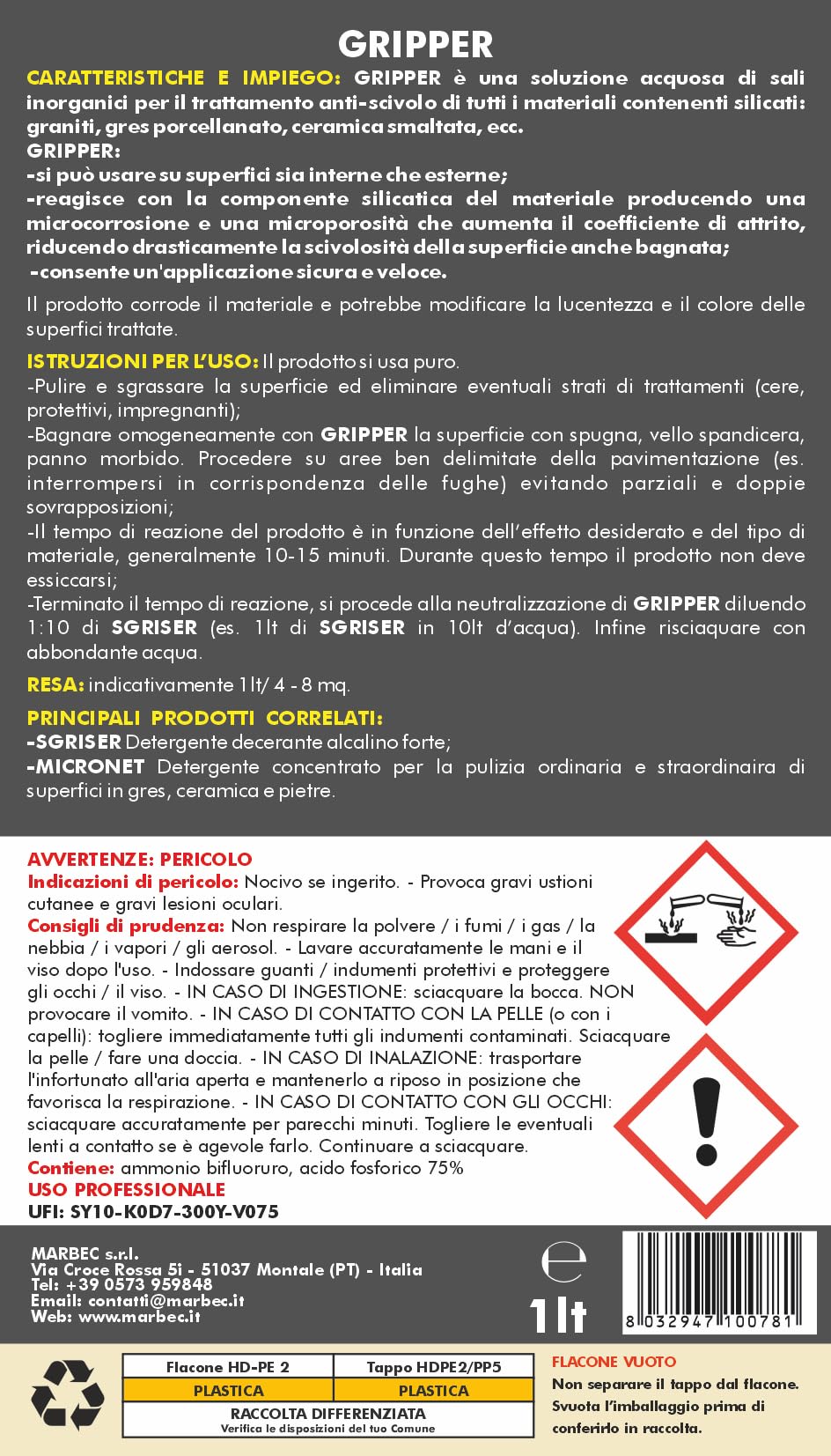 MARBEC GRIPPER 1LTX6PZ Trattamento antiscivolo per pavimenti in materiali lapidei contenenti silicati come: graniti, gres porcellanato, ceramica smaltata.