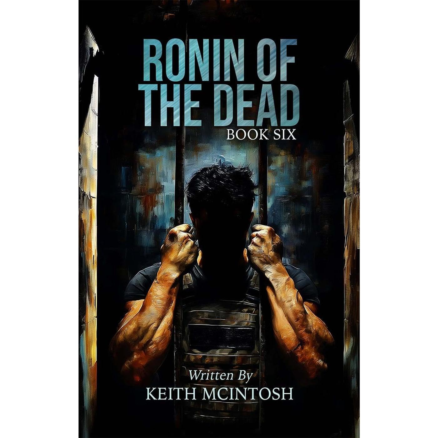 Ronin of the Dead: Book Six