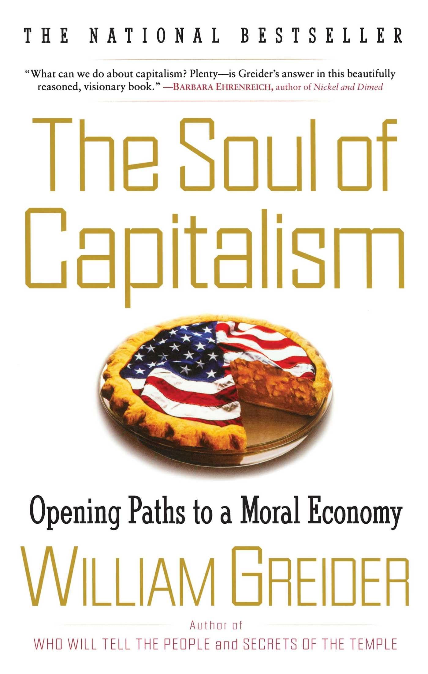 The Soul of Capitalism: Opening Paths to a Moral Economy