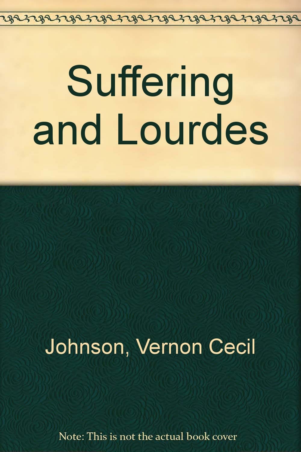 Suffering and Lourdes Johnson, Vernon Cecil Books