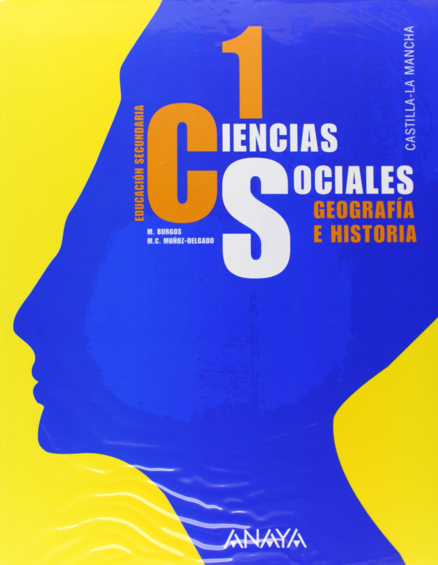 Geografía e Historia 1.: Ciencias Sociales