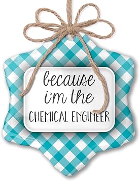 Christmas Ornament Because Im The Chemical Engineer Funny Saying Blue Teal Turquoise Plaid