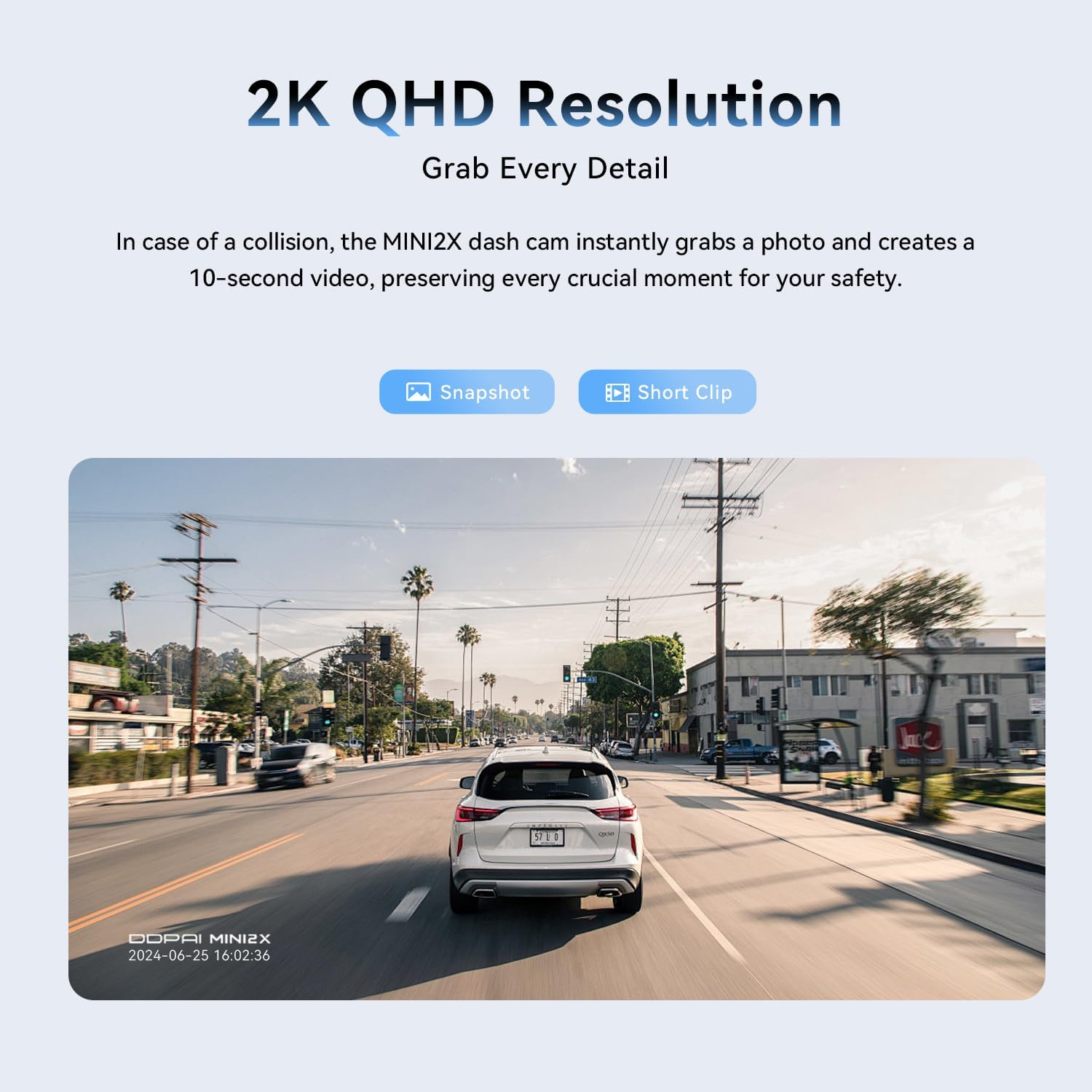 Screenshot from DDPAI MINI2X dash cam showing 2K QHD resolution and a car on the road