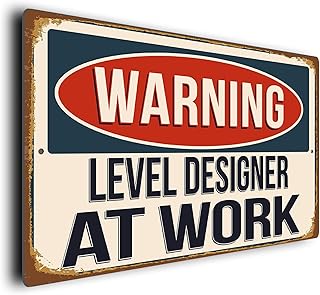 Warning Level Designer at Work Sign | Vintage Style Weatherproof Plaque | Durable Aluminium Composite | UV Fade Resistant | Funny Gifts for Level Designers
