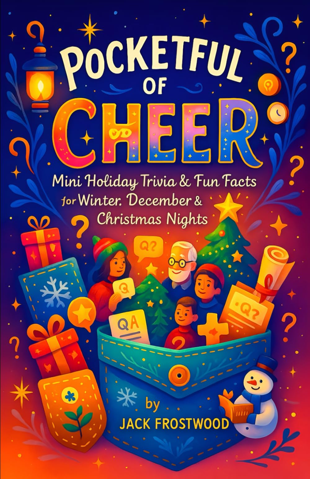 Pocketful of Cheer — Mini Holiday Trivia & Fun Facts for Winter, December & Christmas Nights (The Winter Pocket Series)