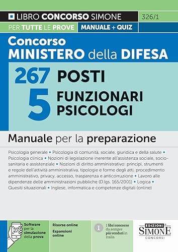 Concorso Ministero della Difesa 267 Posti - 5 Funzionari Psicologi - Manuale per la preparazione - Teoria e Quiz