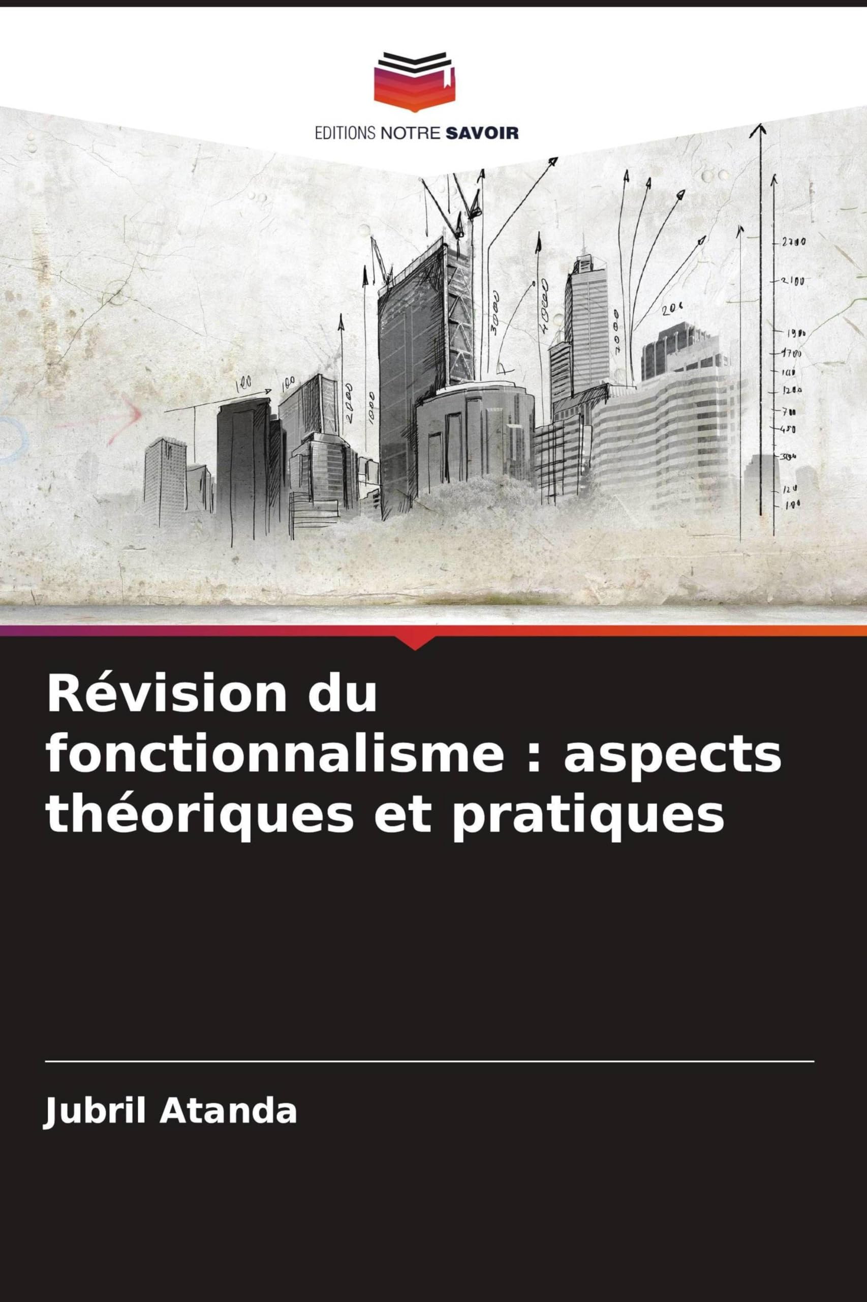Révision du fonctionnalisme: aspects théoriques et pratiques