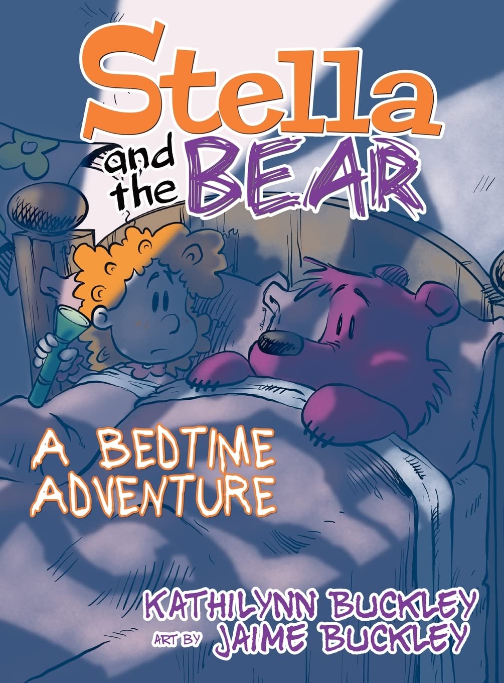 Stella and the Bear: A Bedtime Adventure