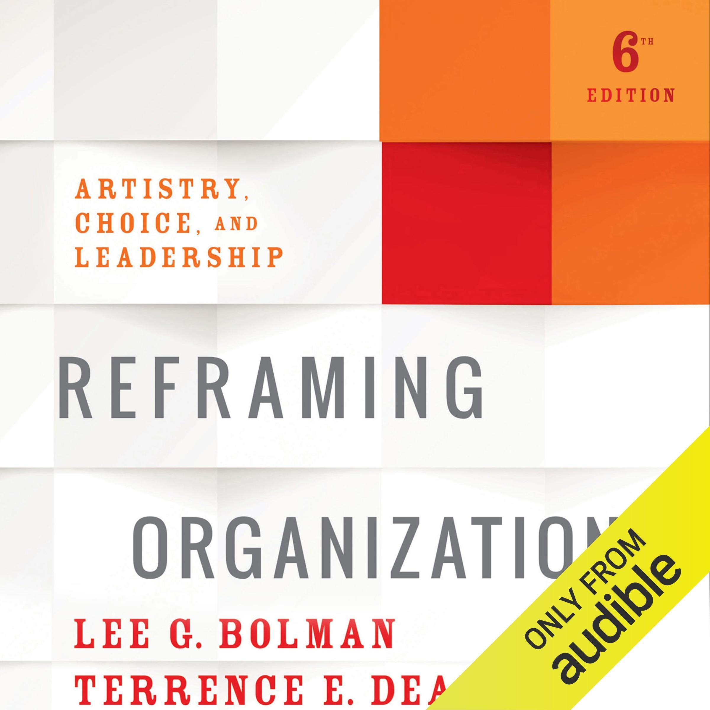 Cover art for Reframing Organizations, 6th Edition