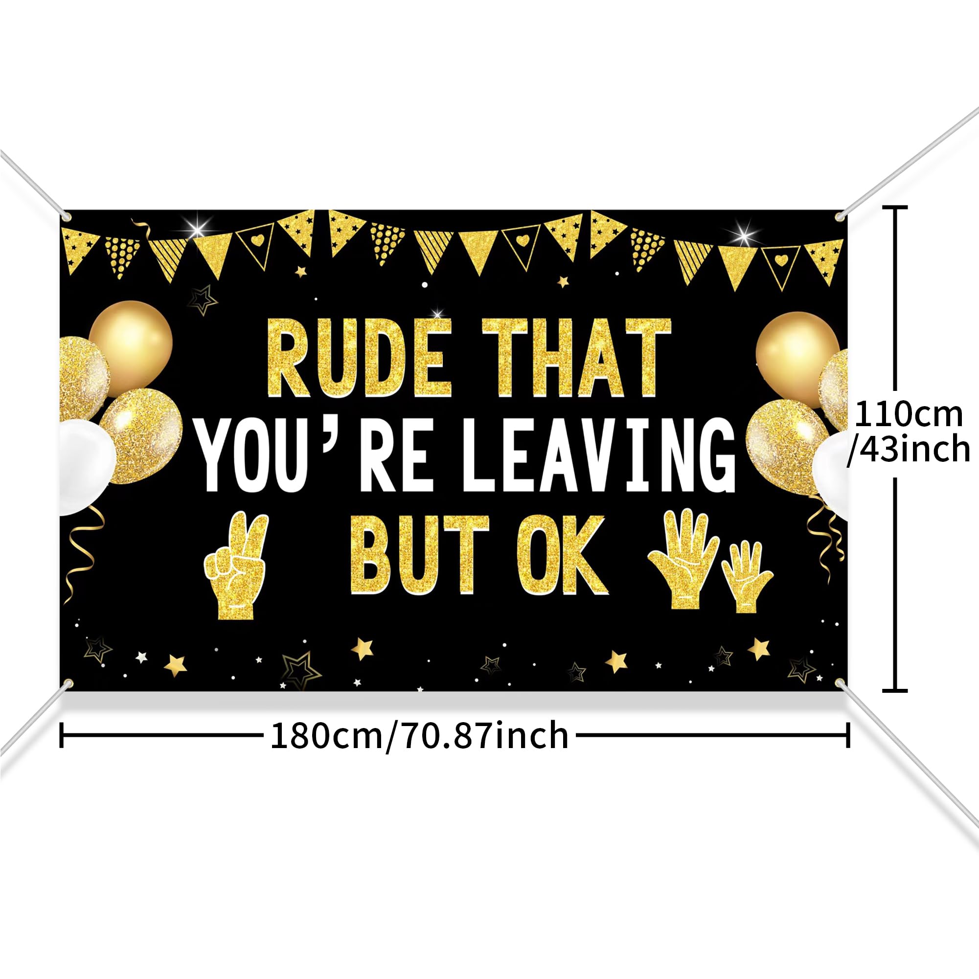 'Rude That You're Leaving But OK' Banner - Retirement & Farewell Party Decorations