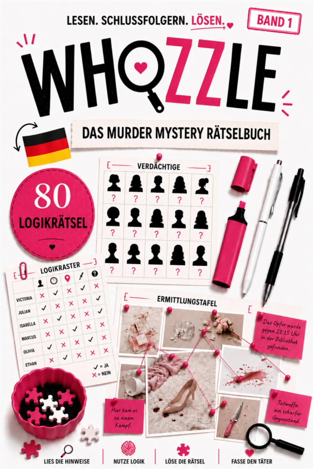 Das Murder Mystery Rätselbuch Whozzle Band 1 (Whozzle Das Murder Mystery Rätselbuch)