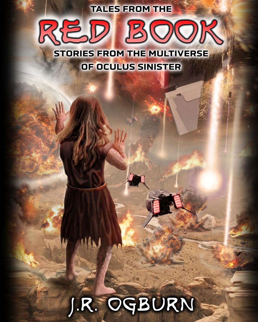Tales From the Red Book: Stories From the Multiverse of Oculus Sinister.