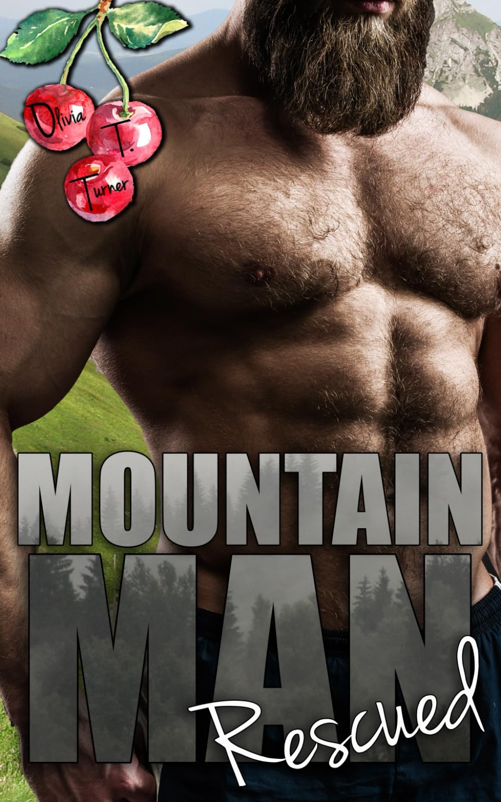 Mountain Man Rescued: 2 (Mounting Mountain Men)