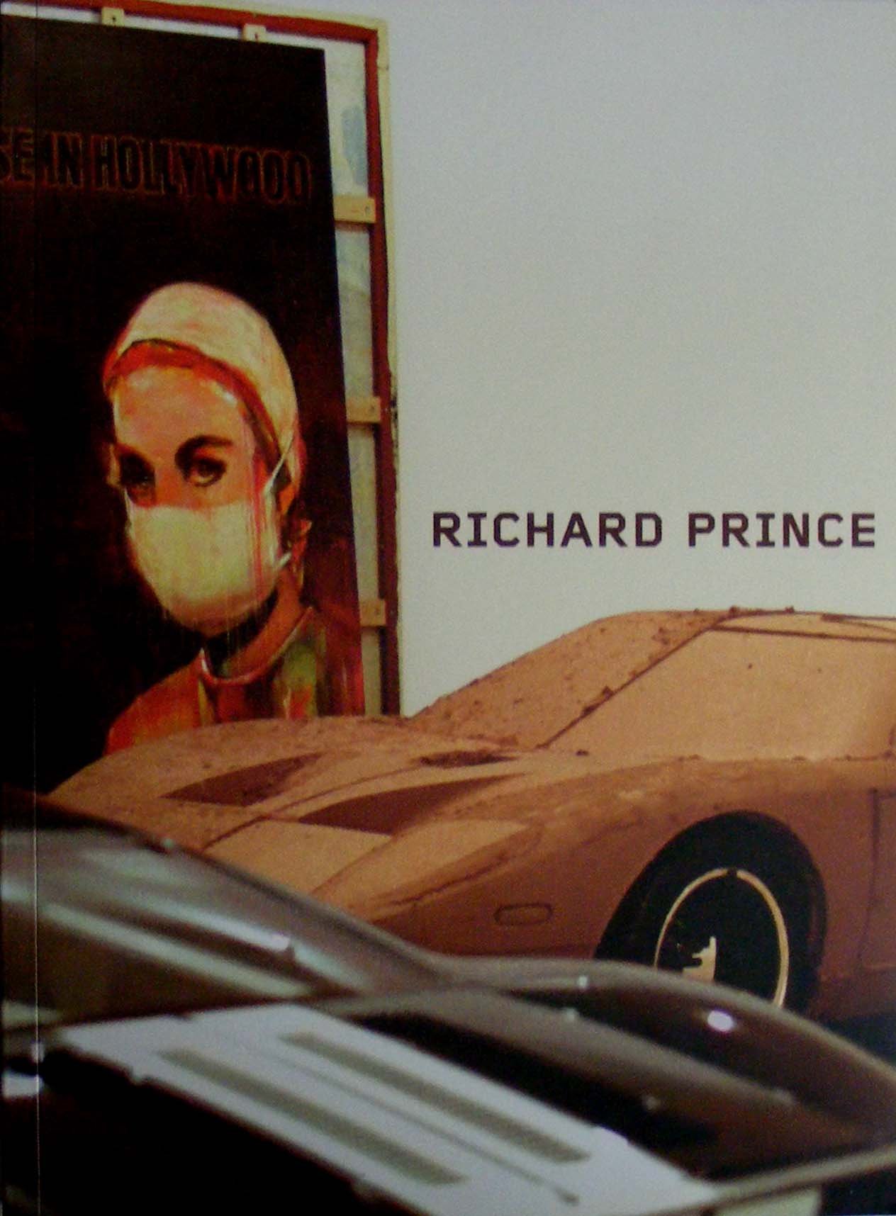 Richard Prince by Nancy Spector, Richard Prince and Solomon R. Guggenheim Museum (2007, Paperback, Illustrated)