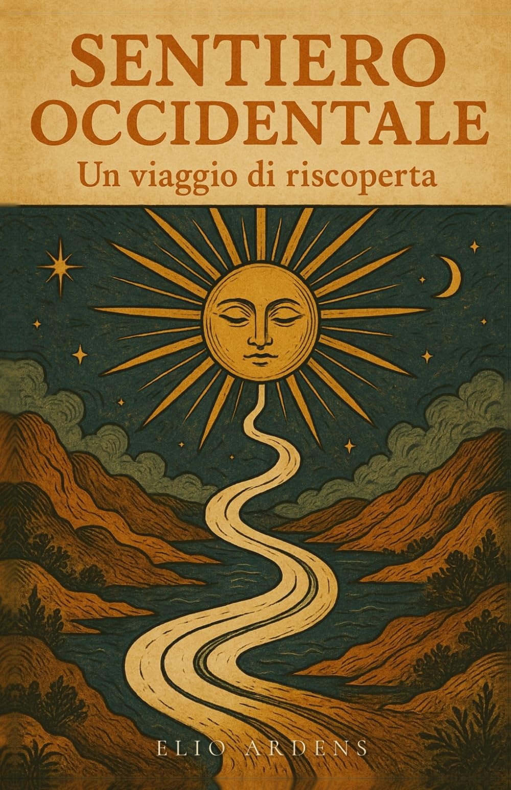 Sentiero Occidentale: Un viaggio di riscoperta