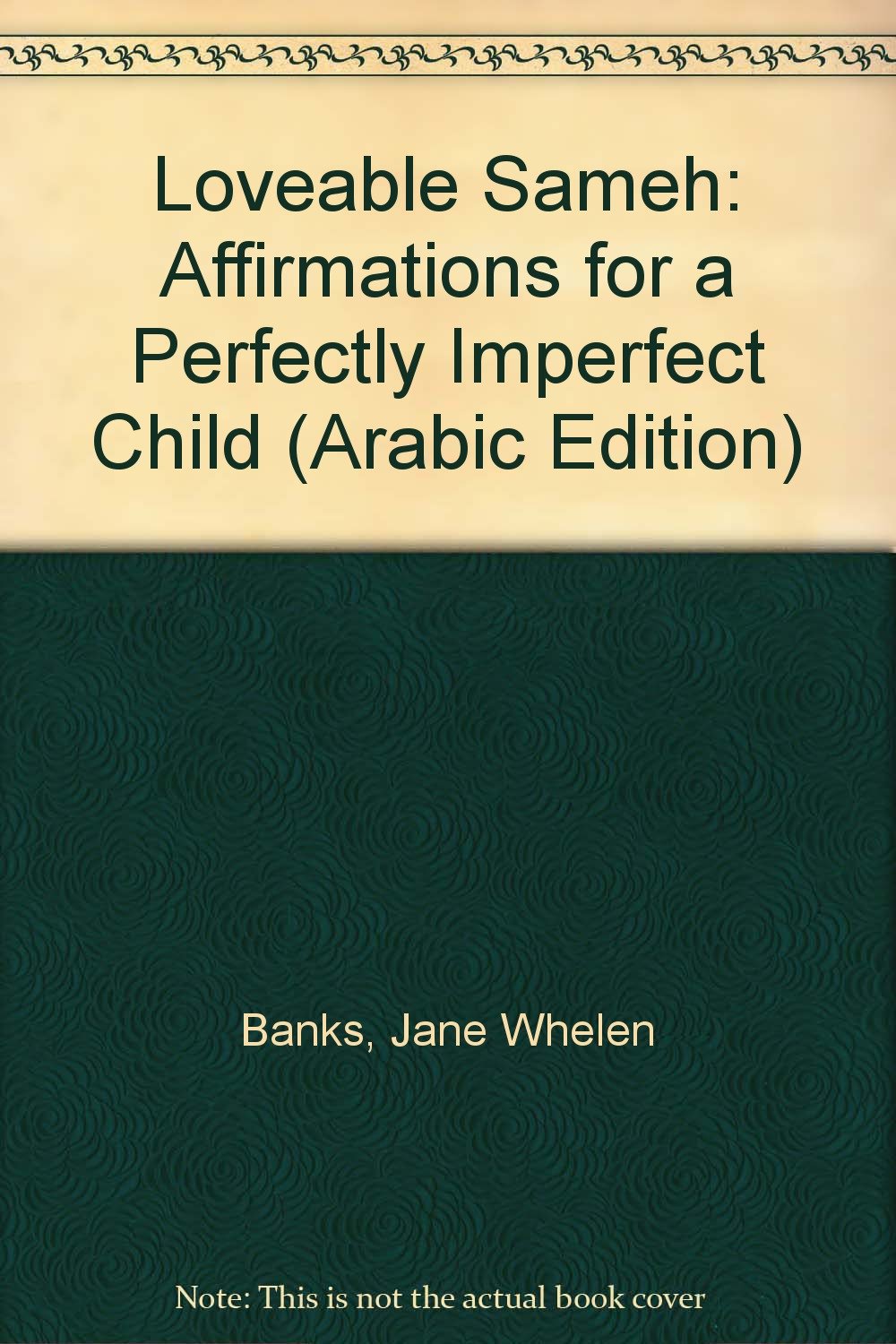 Loveable Sameh: Affirmations for a Perfectly Imperfect Child