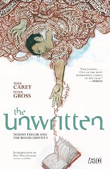 Unwritten Vol. 1 Tommy Taylor and the Bogus Identity