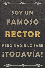 SOY UN FAMOSO RECTOR PERO NADIE LO SABE ¡TODAVÍA!: piel diario ,cuaderno regalo, cumpleaños original, color marrón, 120 paginas, formato a5
