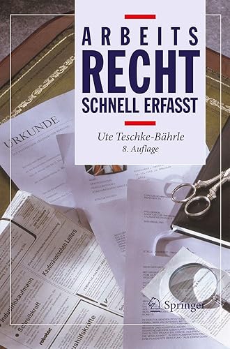 Arbeitsrecht - Schnell erfasst (Recht - schnell erfasst) (German Edition)
