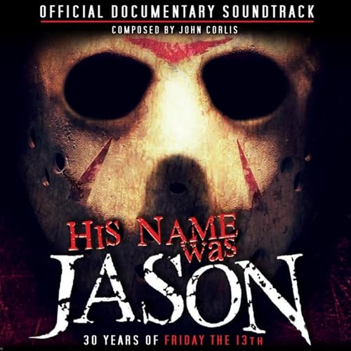 His Name Was Jason 30 Years Of Friday The 13th