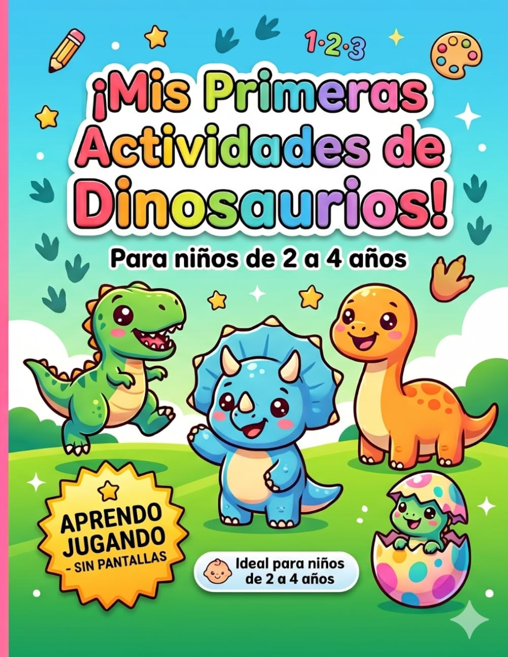 Mis primeras actividades de dinosaurios: Libro de colorear y aprendizaje temprano para niños de 2 a 4 años | Trazo de líneas, números y juegos de contar | Aprendo jugando sin pantallas