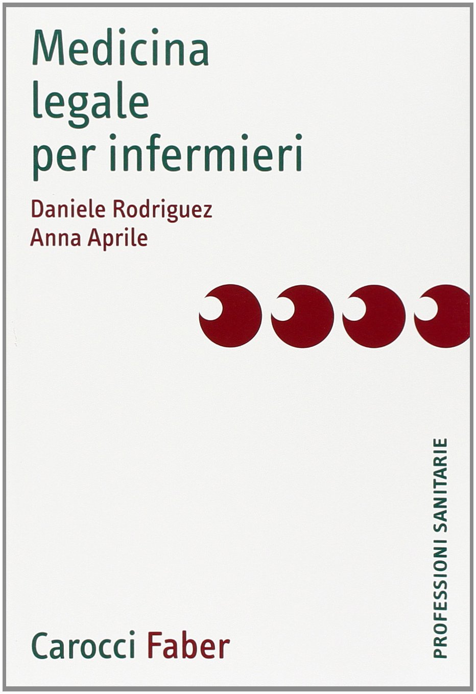 Medicina legale per infermieri