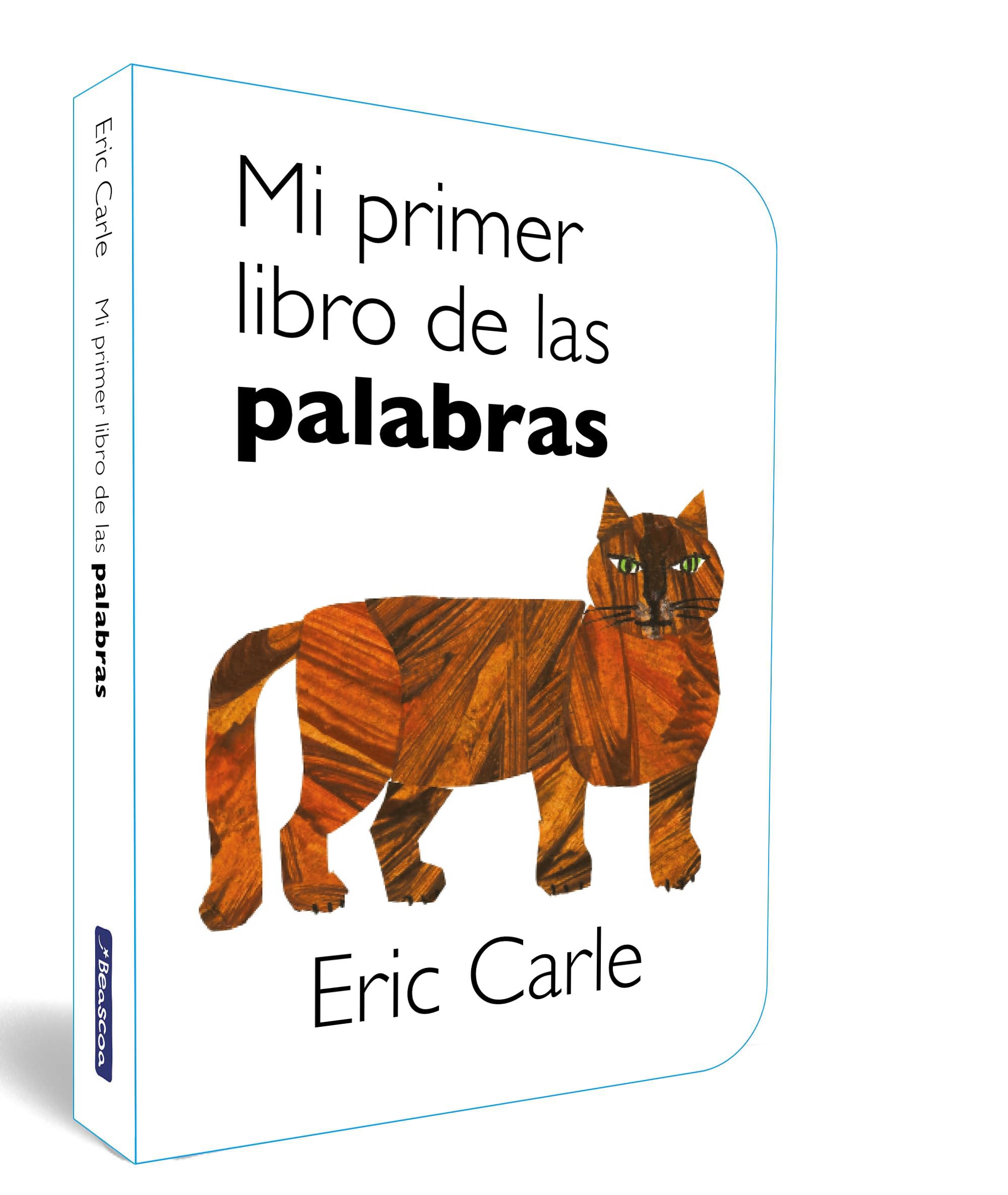 Mi primer libro de las palabras (Colección Eric Carle) (Pequeñas manitas)