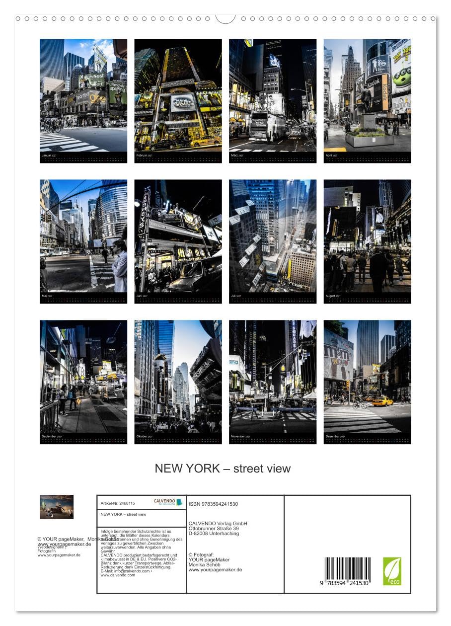 CALVENDO - NEW YORK – street view (hochwertiger Premium Wandkalender 2027 DIN A2 hoch), Kunstdruck in Hochglanz: Einzigartige Ansichten aus den Straßen NEW YORKS.