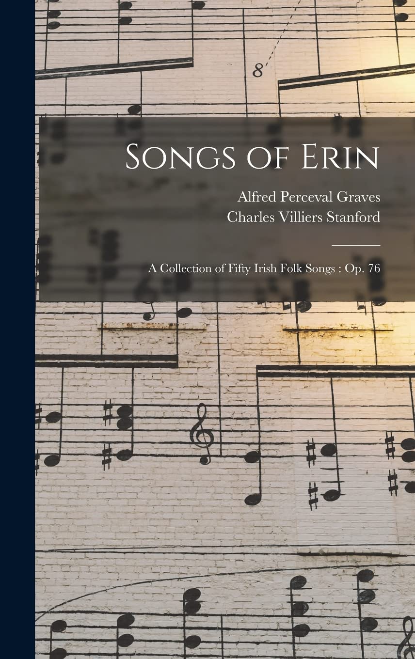 Songs of Erin Op. 76 édition de collection pour partitions d'Irlande