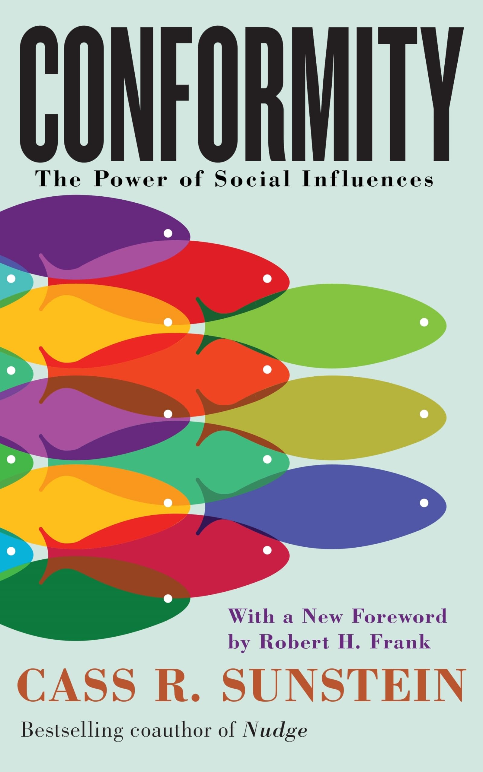 New York University Press Conformity: The Power of Social Influences