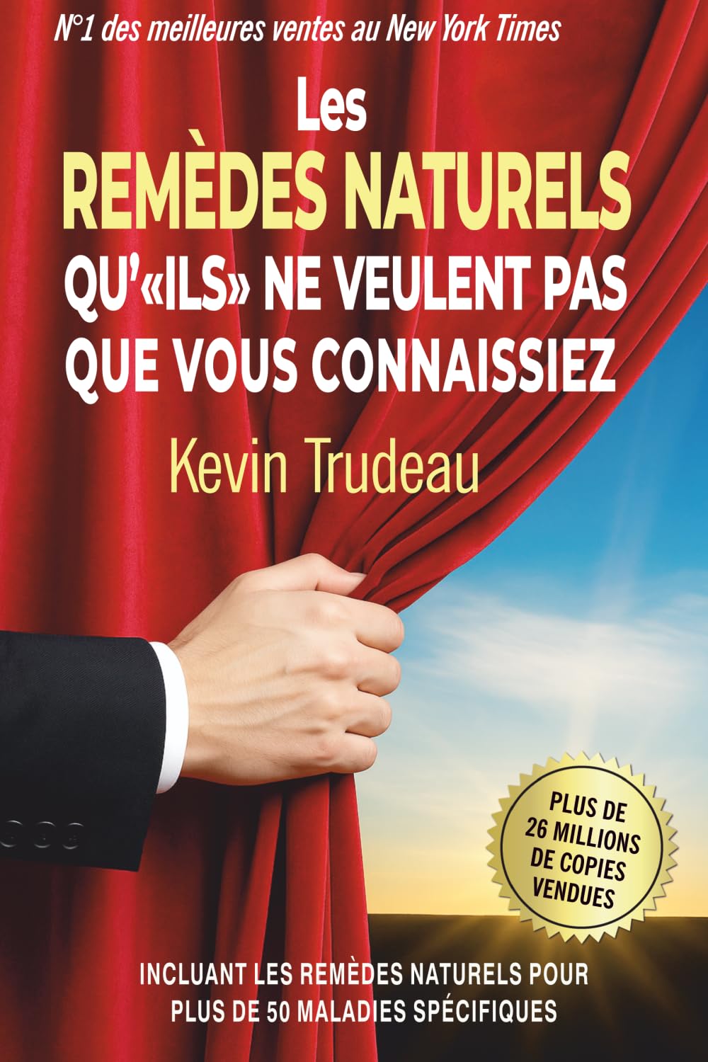 Les Remèdes Naturels qu'ILS ne veulent pas que vous connaissiez