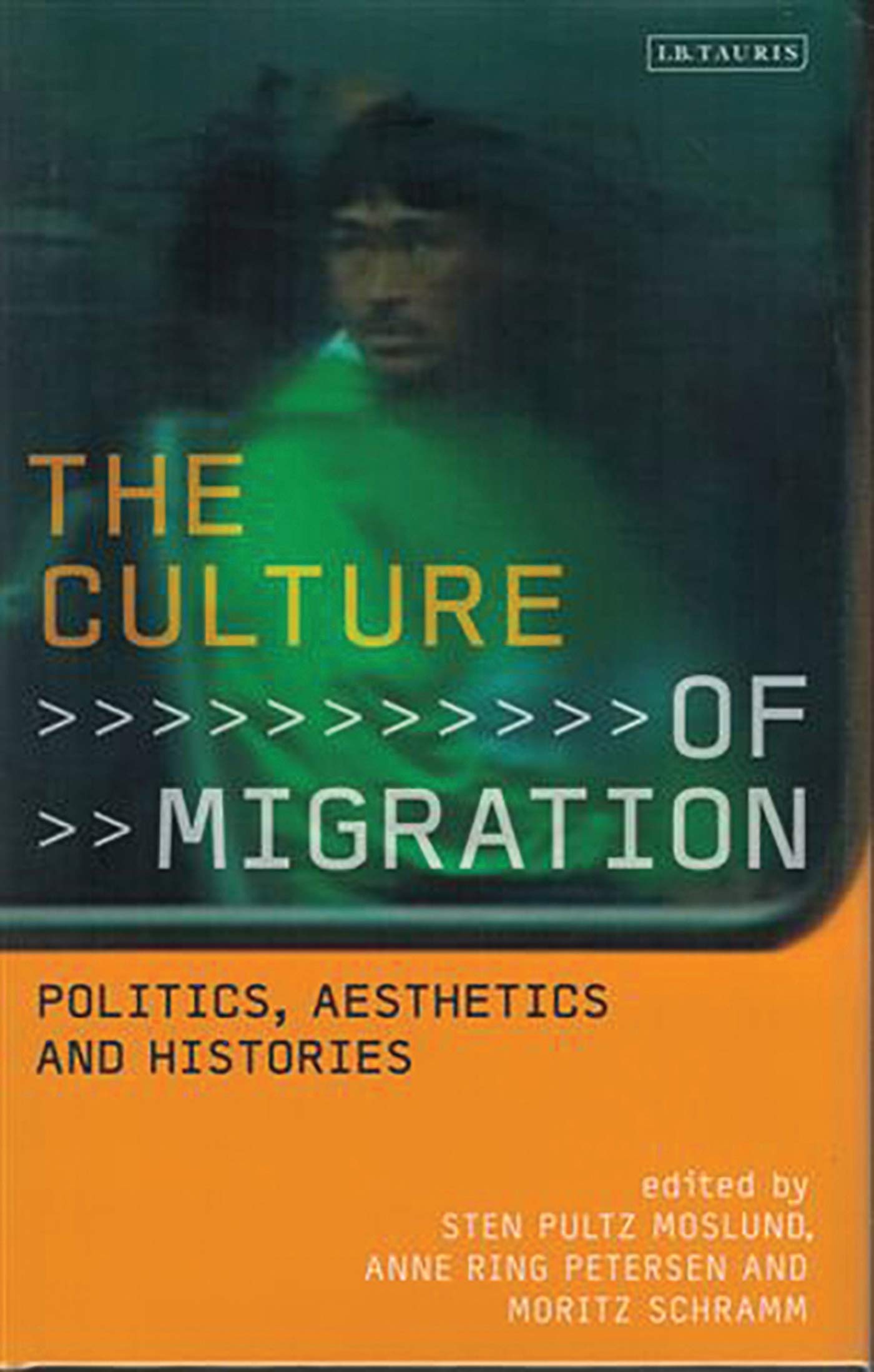 Culture of Migration décoder la crise migratoire livre politique en anglais