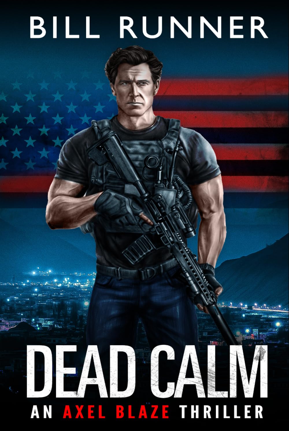 Dead Calm: Axel Blaze Crime Action Thriller Book 8 (Axel Blaze Thriller)